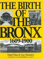 Cover of: The birth of the Bronx, 1609-1900
