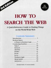 Cover of: How to Search the Web : A Quick-Reference Guide to Finding Things on the World Wide Web (3rd Edition)