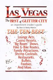 Cover of: Las Vegas, the best of Glitter City by Don W. Martin
