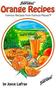 Cover of: Orange Recipes: Famous Recipes From Famous Places (Famous Florida)