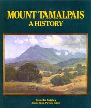 Mount Tamalpais, a history by Lincoln Fairley