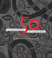 Cover of: 50 Designers/50 Costumes: Concept to Character