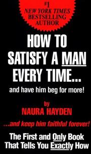 Cover of: How to Satisfy A Man Every Time