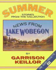 Cover of: News from Lake Wobegon Summer: News From Lake Wobegon