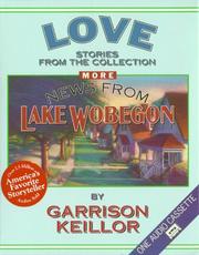 Cover of: More News from Lake Wobegon Love: More News From Lake Wobegon