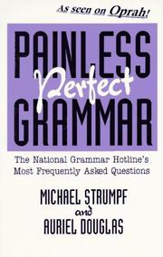 Cover of: Painless, Perfect Grammar by Michael Strumpf, Auriel Douglas