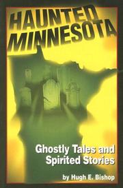 Cover of: Haunted Minnesota by Hugh E. Bishop