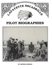 Cover of: Lafayette Escadrille pilot biographies