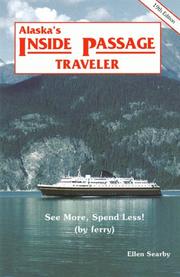 Cover of: Alaska's Inside Passage Traveler by Ellen Searby, Ellen Searby