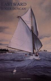 Cover of: Eastward: A Maine Cruise in a Friendship Sloop