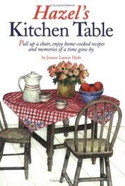 Hazel's kitchen table by Jeanne Larson Hyde