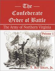 Cover of: The Confederate order of battle by F. Ray Sibley