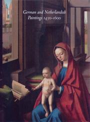 Cover of: German And Netherlandish Paintings 1450-1600 (The Collections of the Nelson-Atkins Museum of Art)