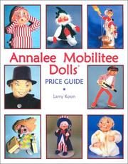 Cover of: Annalee Mobilitee Dolls: Price Guide