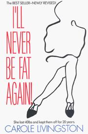 Cover of: I'll never be fat again!