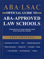 Cover of: ABA LSAC Official Guide to ABA-Approved Law Schools, 2003 (Aba Lsac Official Guide to Aba Approved Law Schools)