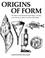 Cover of: Origins of Form