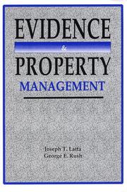 Cover of: Evidence and Property Management | Joseph T. Latta