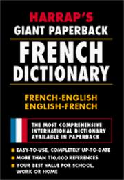 Cover of: Harrap's giant paperback French dictionary: French-English, English-French