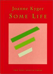 Cover of: Some Life | Joanne Kyger
