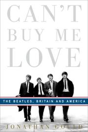 Cover of: Can't Buy Me Love: The Beatles, Britain, and America