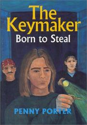 Cover of: The keymaker by Penny Porter