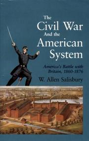 The Civil War and the American system by W. Allen Salisbury