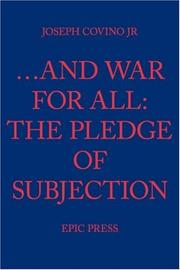 Cover of: ...And War for All: The Pledge of Subjection