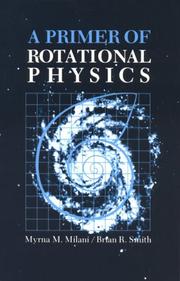 Cover of: A primer of rotational physics