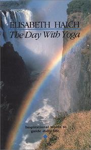 Cover of: The Day With Yoga by Elisabeth Haich