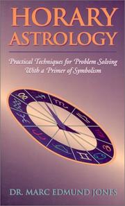Horary Astrology by Marc Edmund Jones