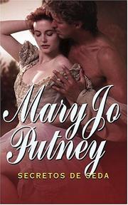 Cover of: Secretos de seda by Mary Jo Putney