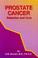 Cover of: Prostate cancer