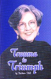 Cover of: Trauma to  Triumph