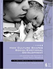 Cover of: How Culture Shapes Social-Emotional Development: Implications for Practice in Infant-Family Program