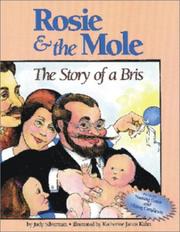 Cover of: Rosie & the mole: the story of a bris