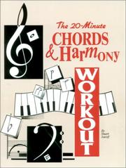 Cover of: The 20-Minute Chords and Harmony Workout
