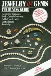 Cover of: Jewelry & gems, the buying guide: how to buy diamonds, pearls, colored gemstones, gold & jewelry with confidence and knowledge