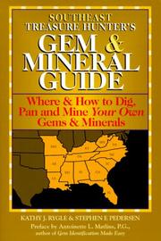 Cover of: The Treasure Hunter's Gem & Mineral Guides to the U.S.A.: Where & How to Dig, Pan, and Mine Your Own Gems & Minerals : Southeast States (Treasure Hunter's Gem & Mineral Guides)