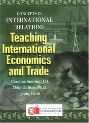 Cover of: Teaching International Economics and Trade by Caroline Starbird, Dale DeBoer, Jenny Pettit