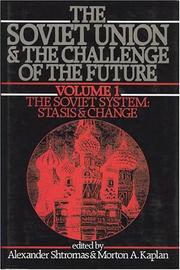 Cover of: The Soviet Union and the challenge of the future