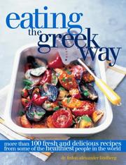 Cover of: Eating the Greek Way | Fedon Alexander Dr. Lindberg