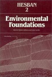 Cover of: Environmental foundations: studies of climatical, geological, hydrological, and phytological conditions in Hesban and vicinity