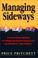 Cover of: Managing Sideways