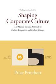 The employee handbook for shaping corporate culture by Price Pritchett