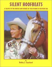 Cover of: Silent hoofbeats: a salute to the horses and riders of the bygone B-western era