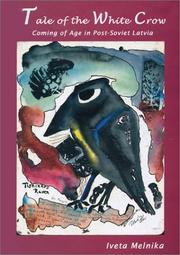 Cover of: Tale of the white crow | Iveta Melnika