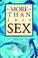 Cover of: More than just sex