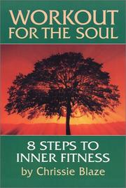 Cover of: Workout for the Soul: Eight Steps to Inner Fitness