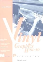 Cover of: Vinyl Graphics How-To: Master Principles